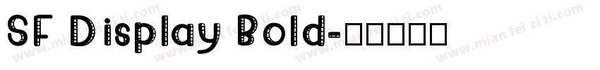 SF Display Bold字体转换